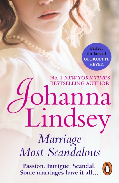 Marriage Most Scandalous : A gripping romantic adventure from the #1 New York Times bestselling author Johanna Lindsey, EPUB eBook