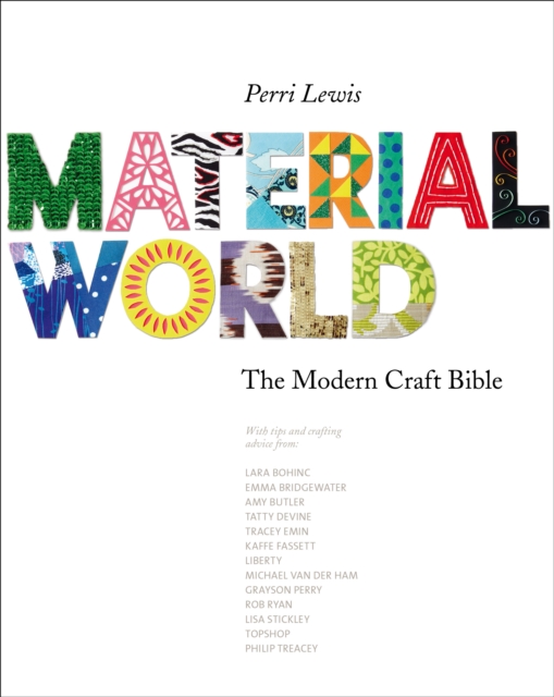 Material World : The Modern Craft Bible, EPUB eBook