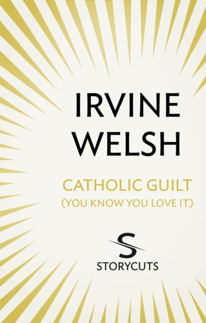 Catholic Guilt (You Know You Love It) (Storycuts), EPUB eBook