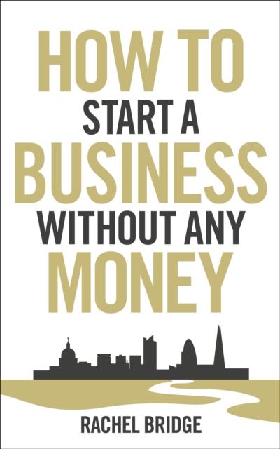 How To Start a Business without Any Money, EPUB eBook