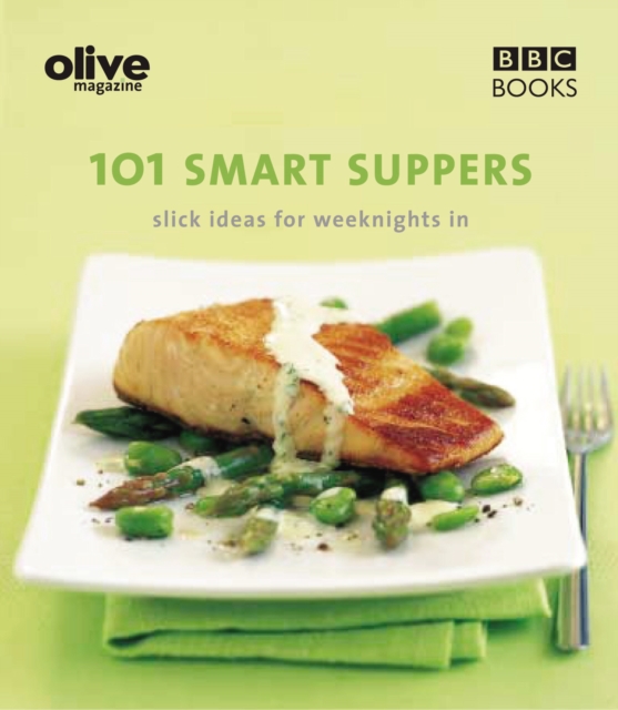 Olive: 101 Smart Suppers, EPUB eBook