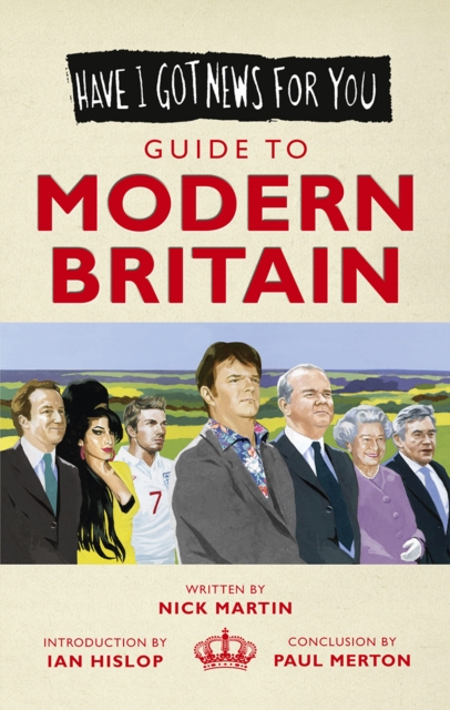 Have I Got News For You: Guide to Modern Britain, EPUB eBook
