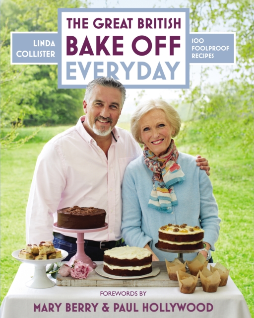 Great British Bake Off: Everyday : Over 100 Foolproof Bakes, EPUB eBook