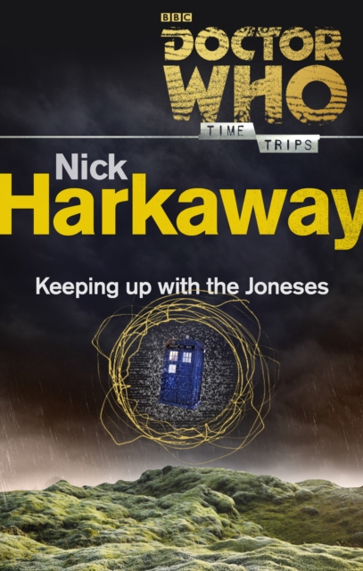 Doctor Who: Keeping Up with the Joneses (Time Trips), EPUB eBook