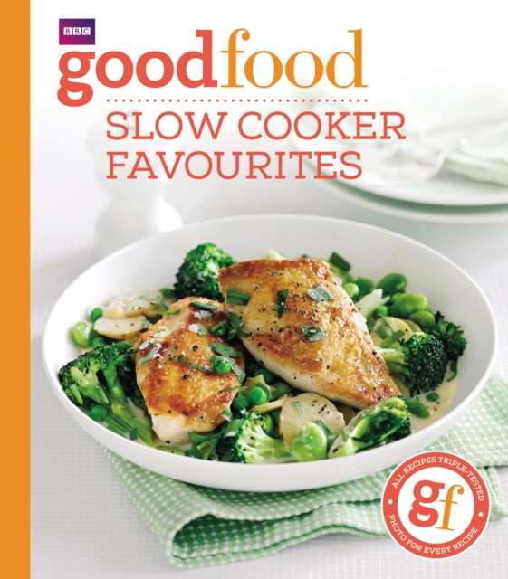 Good Food: Slow cooker favourites, EPUB eBook