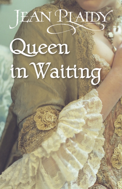 Queen in Waiting : (Georgian Series), EPUB eBook