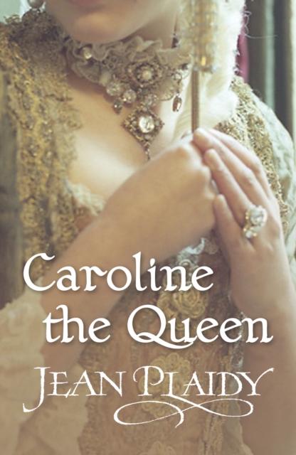 Caroline the Queen : (Georgian Series), EPUB eBook