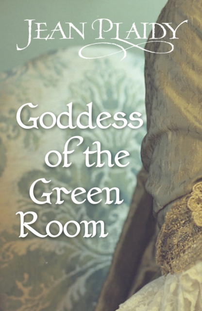 Goddess of the Green Room : (Georgian Series), EPUB eBook
