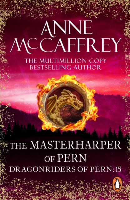 The Masterharper Of Pern : (Dragonriders of Pern: 15): an outstanding and awe-inspiring epic fantasy from one of the most influential fantasy and SF novelists of her generation, EPUB eBook