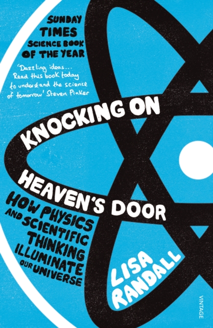 Knocking On Heaven's Door : How Physics and Scientific Thinking Illuminate our Universe, EPUB eBook