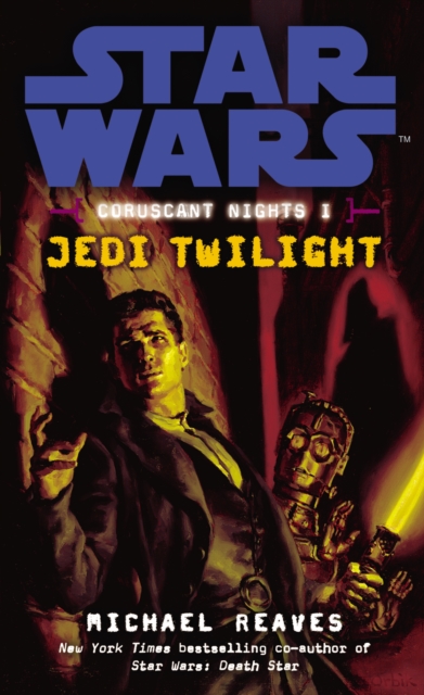 Star Wars: Coruscant Nights I - Jedi Twilight, EPUB eBook