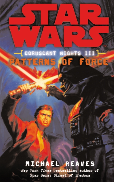 Star Wars: Coruscant Nights III - Patterns of Force, EPUB eBook