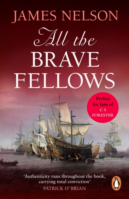 All The Brave Fellows : A gripping and swashbuckling seafaring adventure guaranteed to have you gripped from page one, EPUB eBook