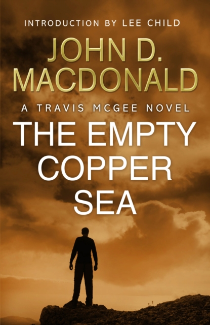 The Empty Copper Sea: Introduction by Lee Child : Travis McGee, No.17, EPUB eBook