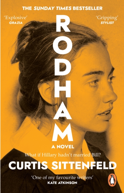 Rodham : The SUNDAY TIMES bestseller asking: What if Hillary hadn’t married Bill?, EPUB eBook