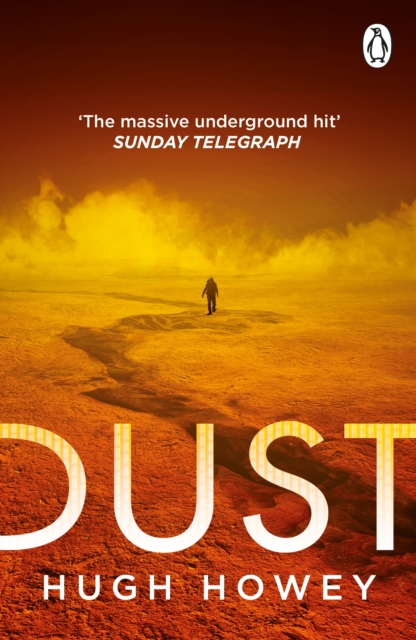 Dust : Book 3 of Silo, the New York Times bestselling dystopian series, now an Apple TV drama, EPUB eBook