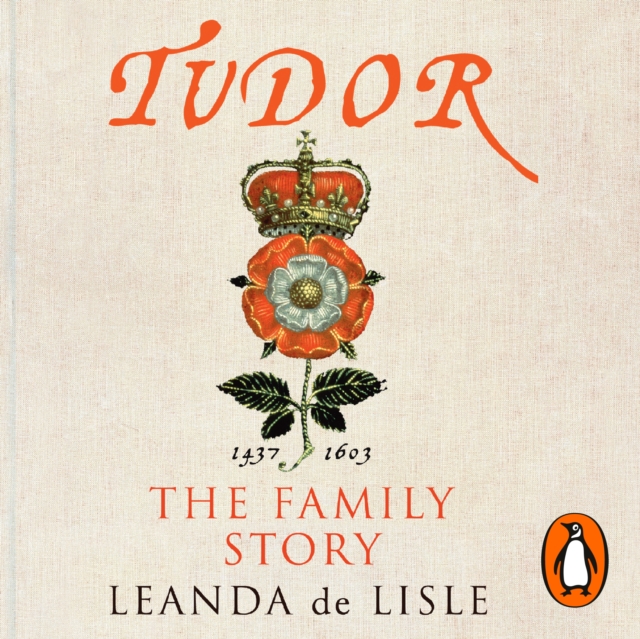 Tudor : The Family Story, eAudiobook MP3 eaudioBook