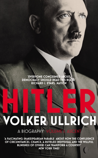 Hitler: Volume I : Ascent 1889 1939, EPUB eBook