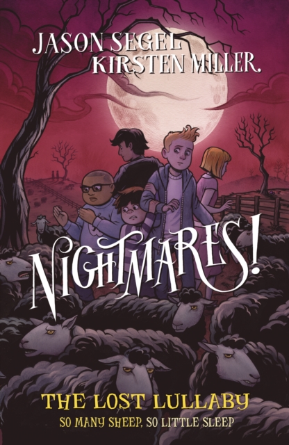 Nightmares! The Lost Lullaby, EPUB eBook