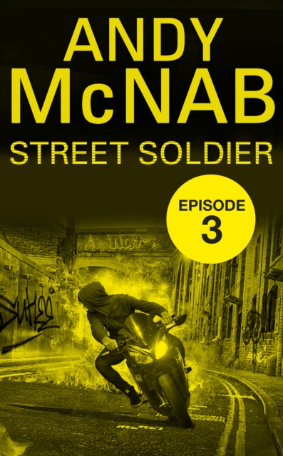 Street Soldier: Episode 3, EPUB eBook