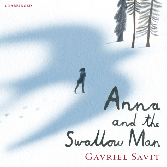 Anna and the Swallow Man, eAudiobook MP3 eaudioBook