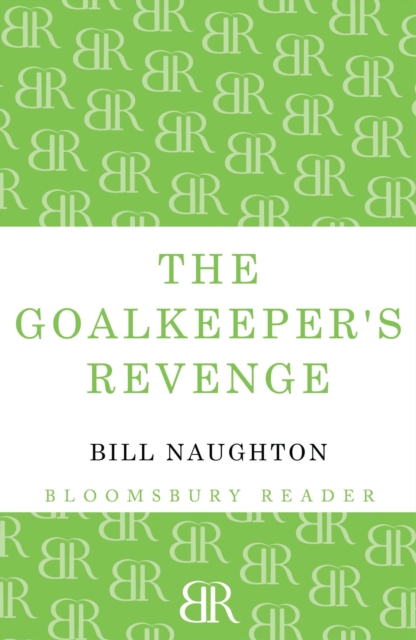 The Goalkeeper's Revenge, Paperback / softback Book