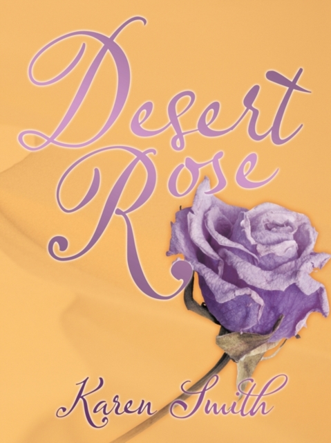 Desert Rose, Paperback / softback Book