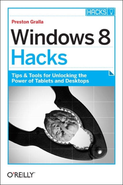 Windows 8 Hacks, Paperback / softback Book