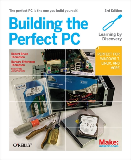 Building the Perfect PC, Paperback / softback Book