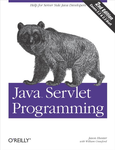 Java Servlet Programming : Help for Server Side Java Developers, PDF eBook