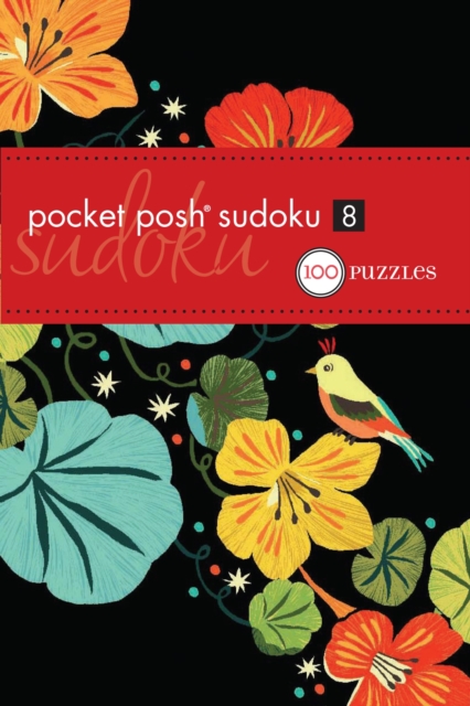 Pocket Posh Sudoku 8 : 100 Puzzles, Paperback / softback Book