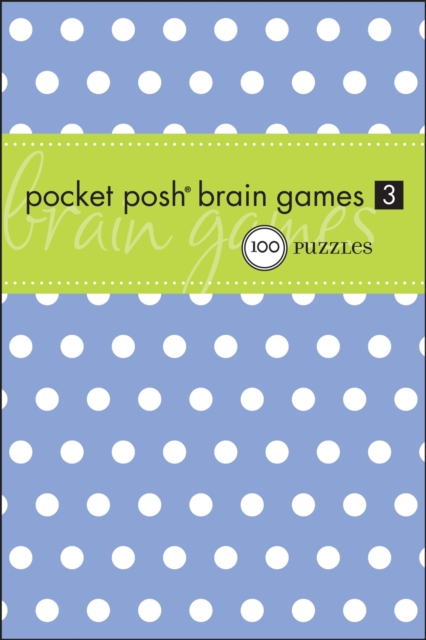 Pocket Posh Brain Games 3, Paperback Book
