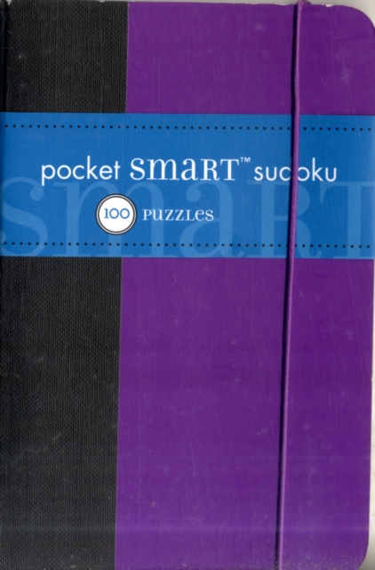 Pocket Smart Sudoku : 100 Puzzles, Paperback Book