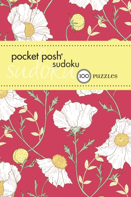 Pocket Posh Sudoku 17 : 100 Puzzles, Paperback Book