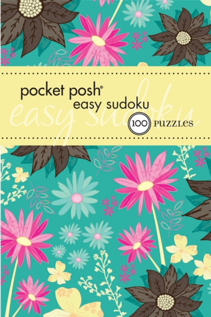 Pocket Posh Easy Sudoku 3 : 100 Puzzles, Paperback Book