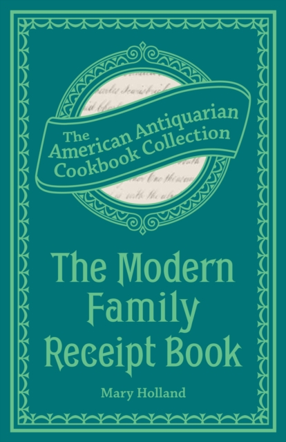 The Modern Family Receipt Book, PDF eBook