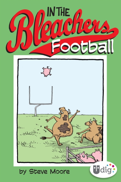 In the Bleachers: Football, EPUB eBook