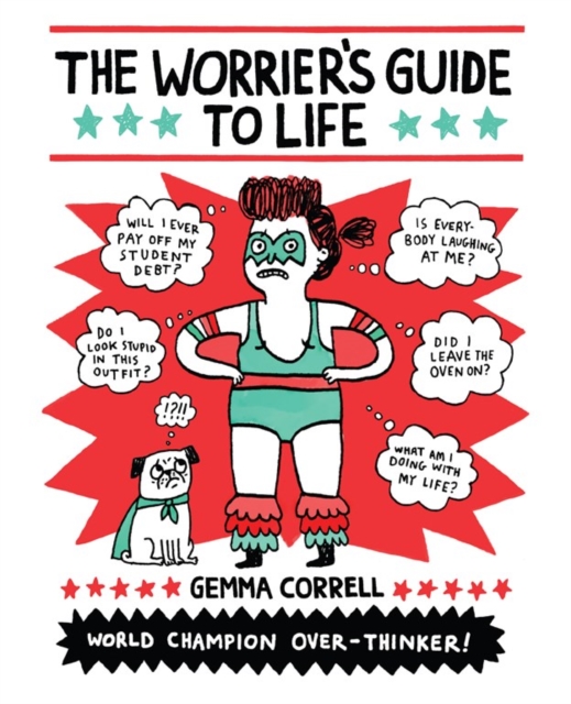 The Worrier's Guide to Life, Paperback / softback Book