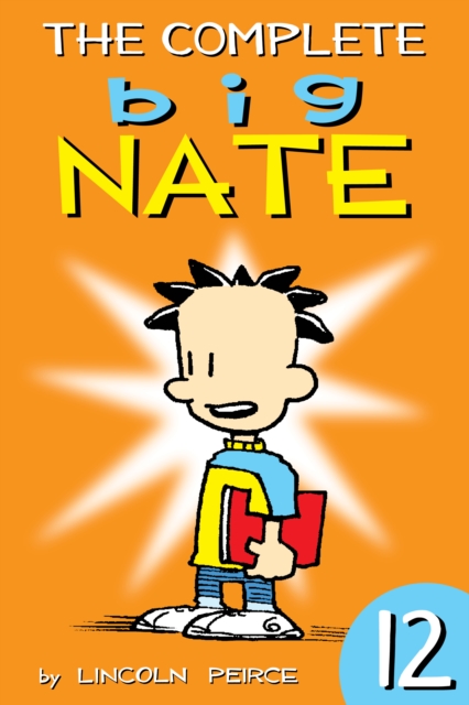 The Complete Big Nate: #12, PDF eBook