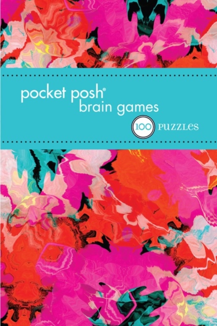 Pocket Posh Brain Games 7 : 100 Puzzles, Paperback Book