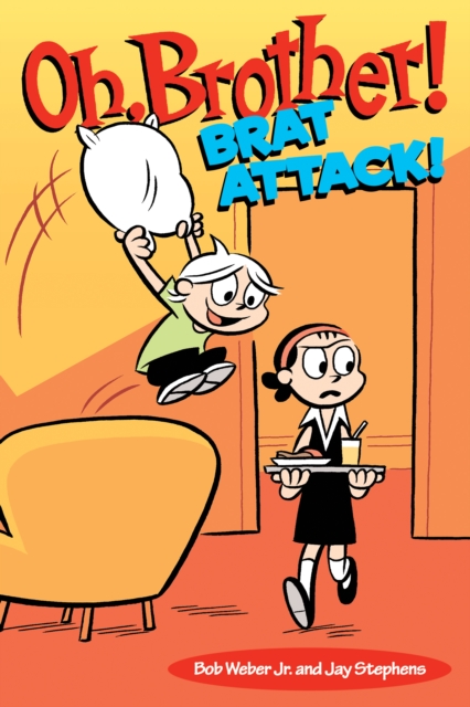 Oh, Brother! Brat Attack!, EPUB eBook