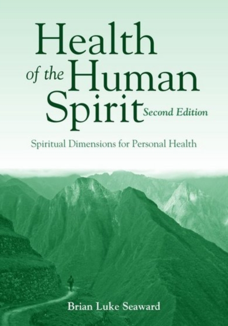 Health Of The Human Spirit, Paperback / softback Book