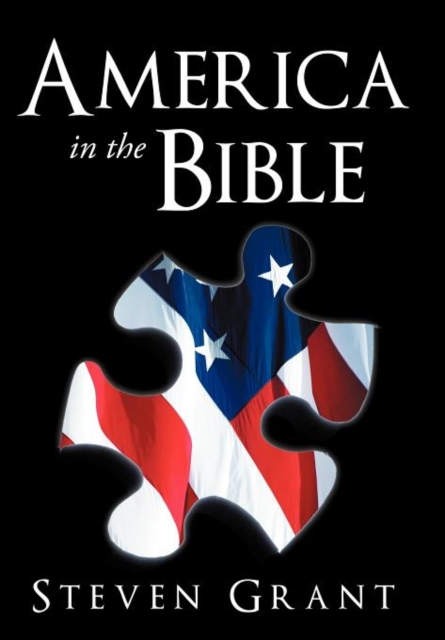 America In The Bible, Hardback Book