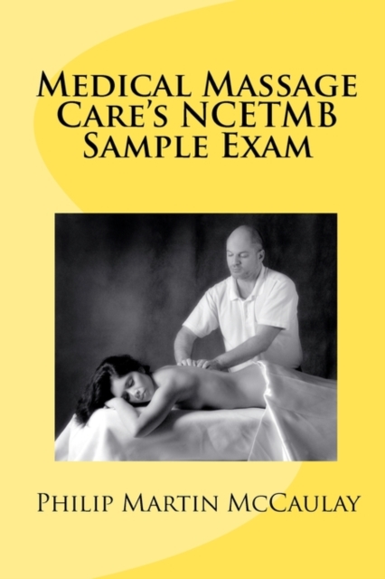 Medical Massage Care's NCETMB Sample Exam, Paperback / softback Book