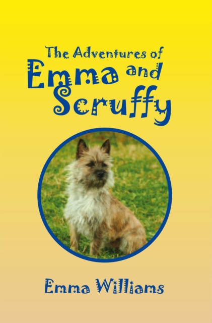 The Adventures of Emma and Scruffy, EPUB eBook