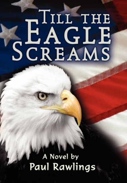 Till the Eagle Screams, Paperback / softback Book