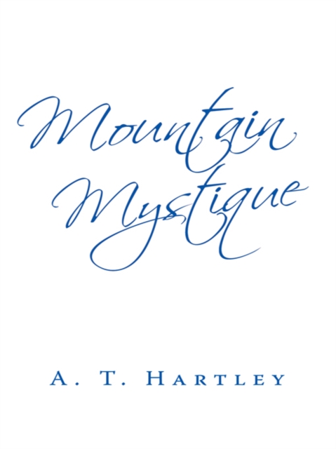 Mountain Mystique, EPUB eBook