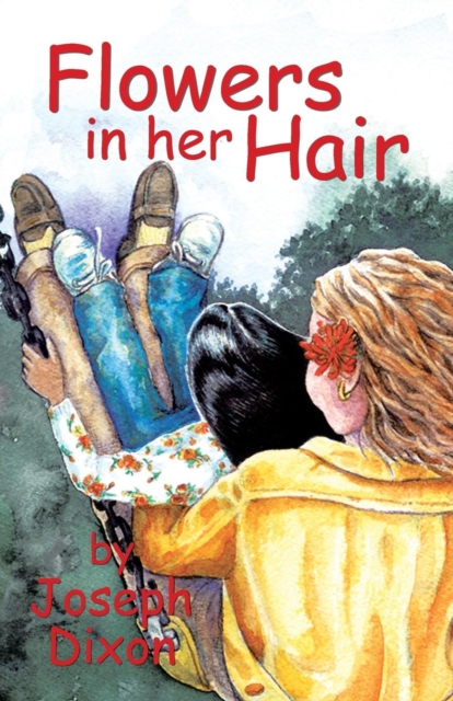 Flowers in Her Hair, Paperback / softback Book