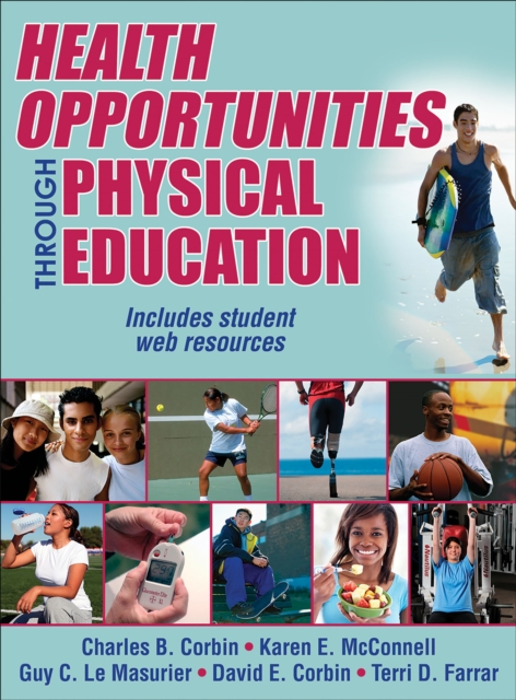 Health Opportunities Through Physical Education, Hardback Book