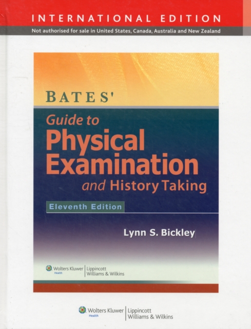 Bates Guide to Physical Examination and History-Taking, Hardback Book